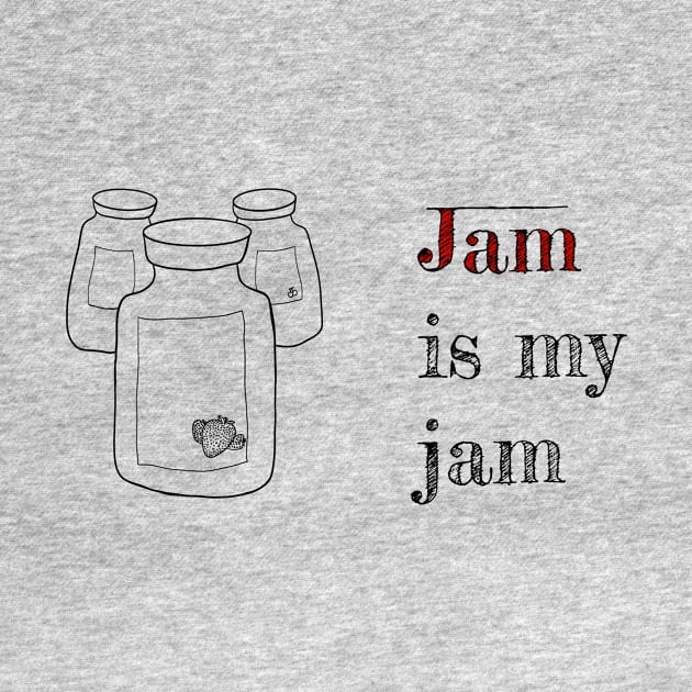 Jam is my jam by justNickoli